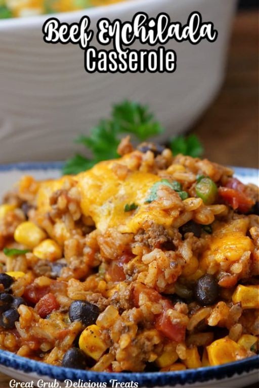 18 Spicy Enchilada Casserole Recipes for Weeknights